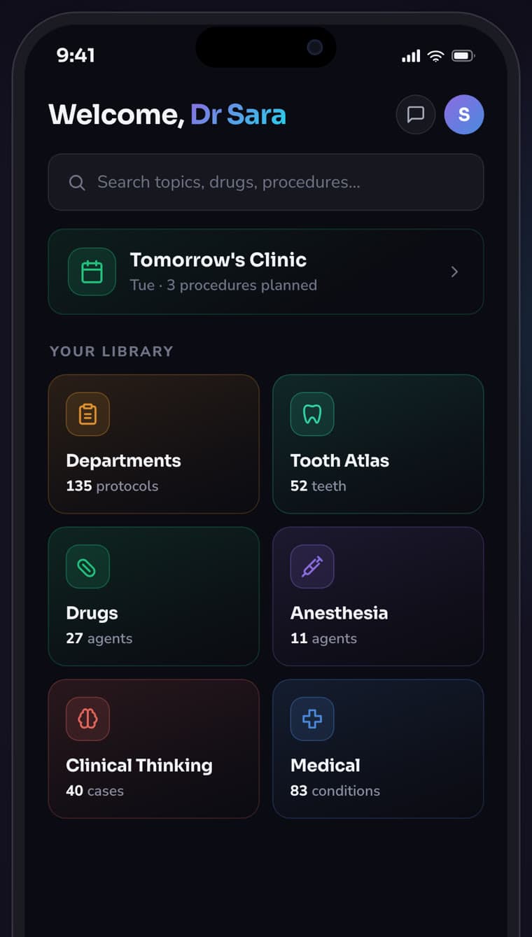 Dentalverse home screen — your library of procedures, tooth atlas, drugs, anesthesia and clinical thinking